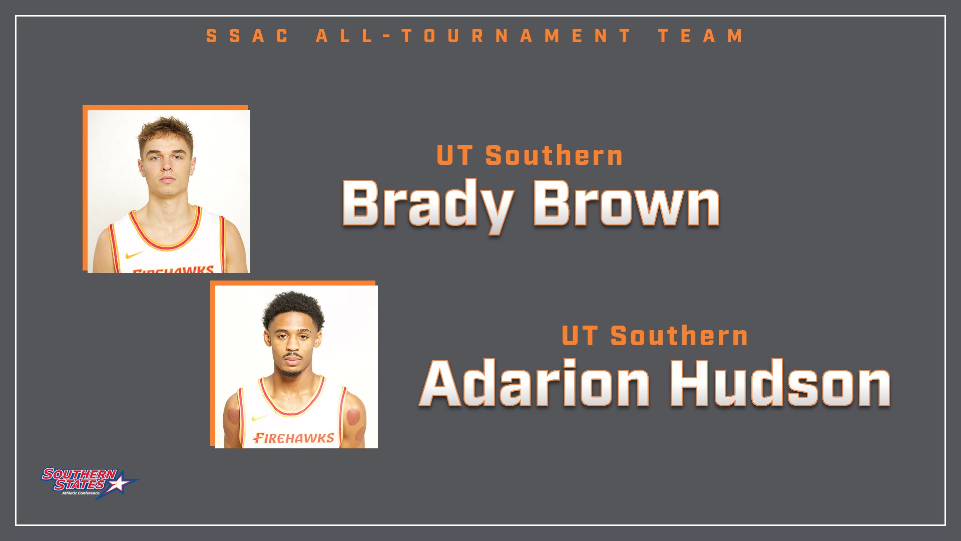 Brown and Hudson Named to Southern States Athletic Conference All-Tournament Team